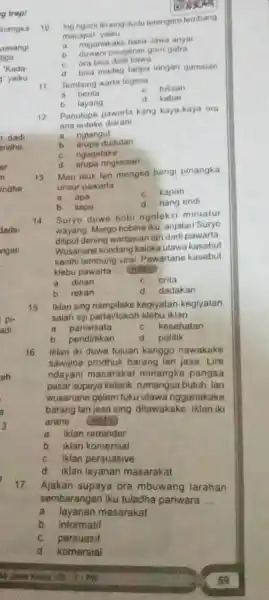 g trep c dadi endha ndha dade. pi- adi- 17 Ajakan supaya ora mbuwang larahan sembarangan iku tuladha pariwara __ a layanan masarakat b.