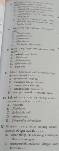 hukteri Gram negatif adalah... __ a. bukteri Gram negatif adalah...ciri-ciri A. dinding sel menyerap w A. dinding peptidoglikan tipis merah C. lapisan pepridoglikan tipis