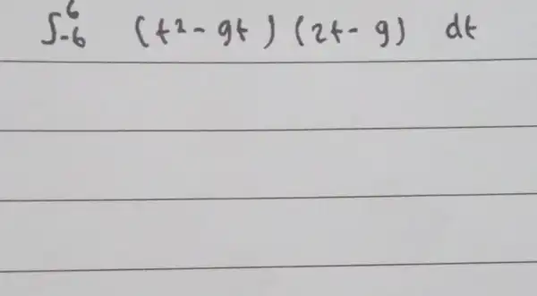 int _(-6)^6 (4^2-96)(24-9) d(