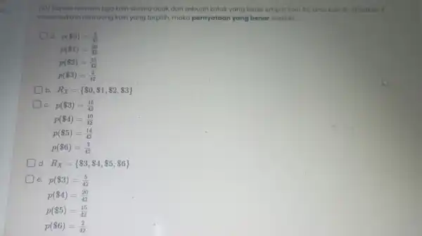 [io] Sophie memilih tiga koin secara acak dari sebuah kotak yang berisi empat koin 2 lima koin 1 Misalkan X menunjukkan nilai uang koin