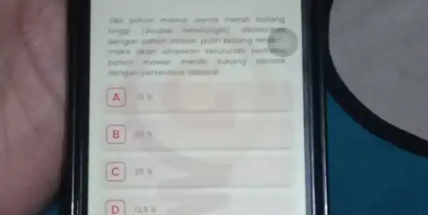 Jika pohon mawar warna merah batang finggi (double heterozigot) dikawinian dengan pohon mawar putin batang rendo maka akan dihaskan keturunan pertama pohon mower merah