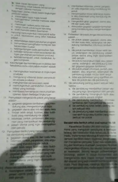 K takak dapat diprogram ulang dengan pekerja manusia dengan yuntuk bekerja berdangangan produksi actalah __ B. Kagunaan utuma cobots dalam lingkungan a. menangani tugas-tugas