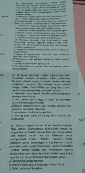 kan 22. Menetapkan keseimbangan antara tingkat kebutuhan dan produksi teknik pemenuhan pesanan serta memonitor tingkat persediaan produk jadi setiap saat, merupakan salah satu tujuan