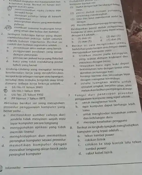 keschaton Kerja Berikut ini fungsi dan KSudolah singkoton dari Keselamoton dan durl __ (a) meminimalkan risiko cedero don b menjaga pekerja tetop di bawah