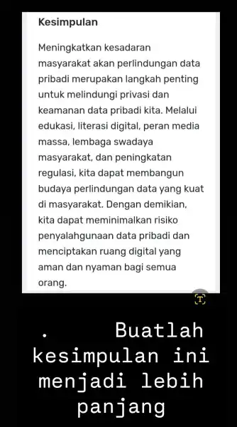 Kesimpulan Meningkatkan kesadaran masyarakat akan perlindungan data pribadi merupakan langkah penting untuk melindungi privasi dan keamanan data pribadi kita. Melalui edukasi , literasi digital