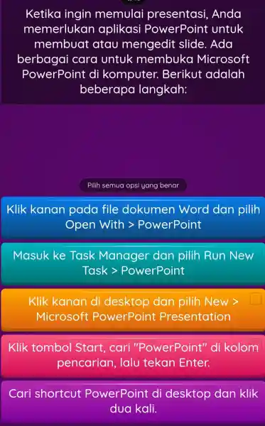 Ketika ingin memulai presentasi Anda memerlukan aplikasi PowerPoint untuk membuat atau mengedit slide. Ada berbagai cara untuk membuko Microsoft PowerPoint di komputer.Berikut adalah beberapa