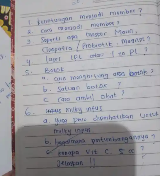 Kountungan menjadl member 7 monjadl member? masker Cleopatra 4. laser lec atau to PL? s. Botok a. cara menghitung area botok? b.Satuan botox ?