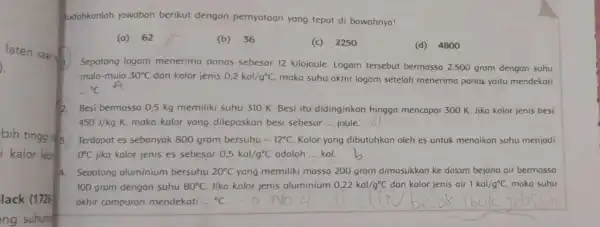 laten saat. bih tingging. i kalor leb lack (172) ng suhung Jodohkanlah jawaban berikut dengon pernyataan yang tepat di bawahnya! (a) 62 (b) 36