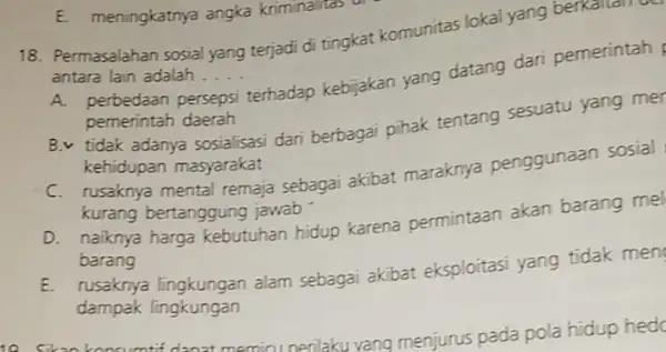 mtif danat meminu perilaku yang menjurus pada pola hidup hedc 18. Permasalahan sosial yang terjadi di tingkat komunitas lokal yang berkallall antara lain adalah