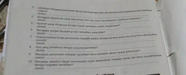 negara! Jabarkan mengenai penerapen aturan dan kepengurusan dari asosiasi yang anggotanya ada di berbagai Jawab: __ Jawab: __ Mengapa ...................................................................... 5. Apakah Jawab: __