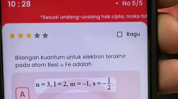 - No 5/5 'Sesual undang -undang hak cipta maka ka tid Bilangan kuantum untuk elektron terakhir pada atom Besi zs Fe adalah n=3,1=2,m=-1,s=-(1)/(2) A