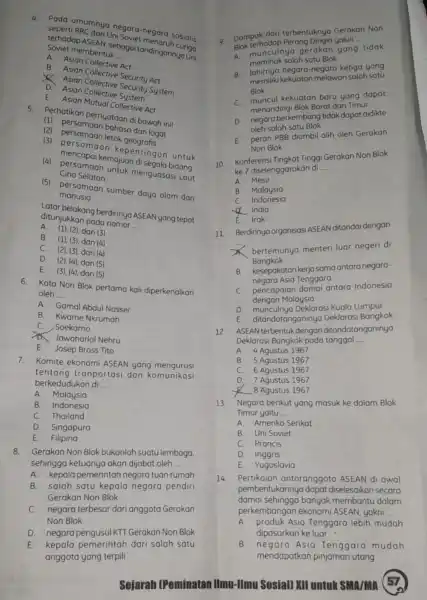 Pada umumnya Ini Sovie negora sosialis Soviet membentuk semedop ASEAN, sebagai tandingannya Uni Uni __ A. Asian Collective Act B. Asian Collective Security Act