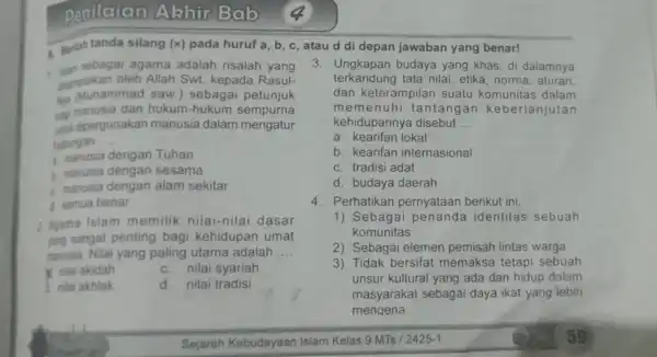 penilaian Akhir Bab A. Berith tanda silang (x) pada huruf a, b, c , atau d di depan jawaban yang benar! .warn sebagai agama