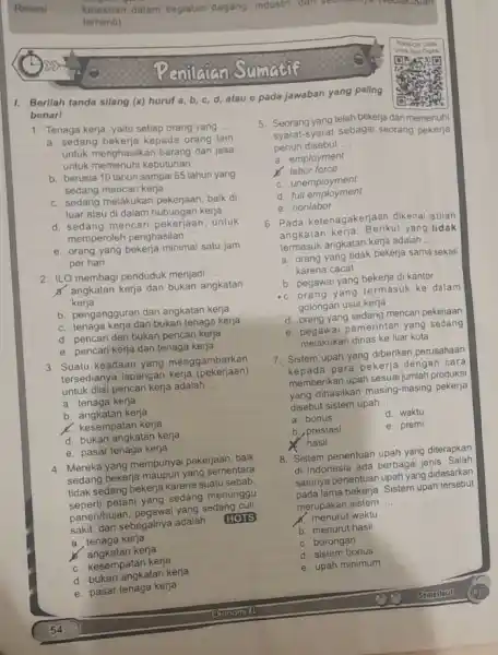 Penilaian Sematif 1. Berilah tanda silang (x) huruf a, b c, d, atau e pada jawaban yang paling benar! 1. Tenaga kerja, yaitu setiap