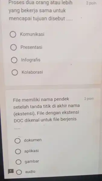 Proses dua orang atau lebih yang bekerja sama untuk mencapai tujuan disebut __ Komunikasi Presentasi Infografis Kolaborasi File memiliki nama pendek setelah tanda titik