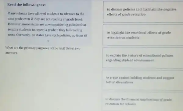 Read the following text. Many schools have allowed students to advance to the next grade even if they are not reading at grade level.