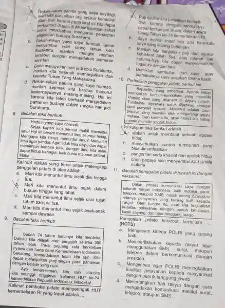 Rekan-rekan panitia yang saya sayangi, panjatkan puji syukur kehadirat Allah Swt. karena pada saat ini kita dapat berkumpul di aula di dalam keadaan sehat