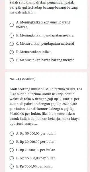 Salah satu dampak dari pengenaan pajak yang tinggi terhadap barang-barang barang mewah adalah __ A. Meningkatkan konsumsi barang mewah B. Meningkatkan pendapatan negara C.