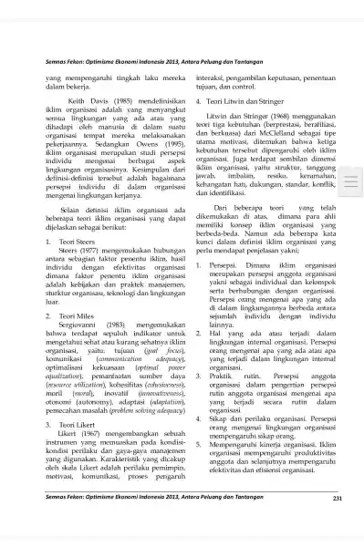 Semnas Fekon: Optimisme Ekonomi Indonesia 2013,Antara Peluang dan Tantangan yang mempengaruhi tingkah laku mereka dalam bekerja. Keith Davis (1985)mendefinisikan iklim organisasi adalah yang menyangkut