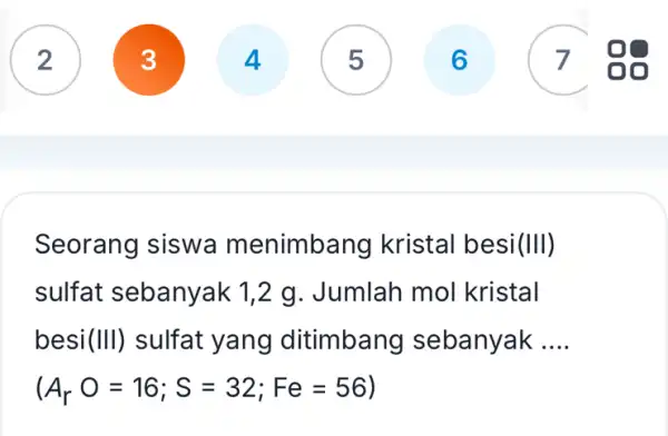 Seorang siswa menimbal ng kristal besi (Vert Vert ) sulfat sebanyak 1,2 g. Jumlah mol kristal besi (Vert vert ) sulfat yang ditimban y