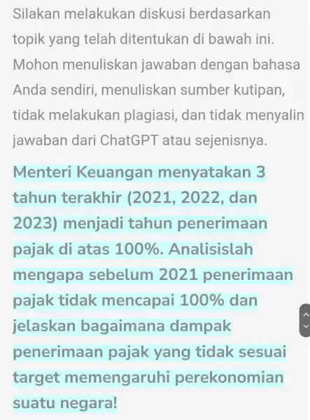 Silakan melakukan diskusi berdasarkan topik yang telah ditentukan di bawah ini. Mohon menuliskan jawaban dengan bahasa Anda sendiri menuliskan sumber kutipan, tidak melakukan plagiasi