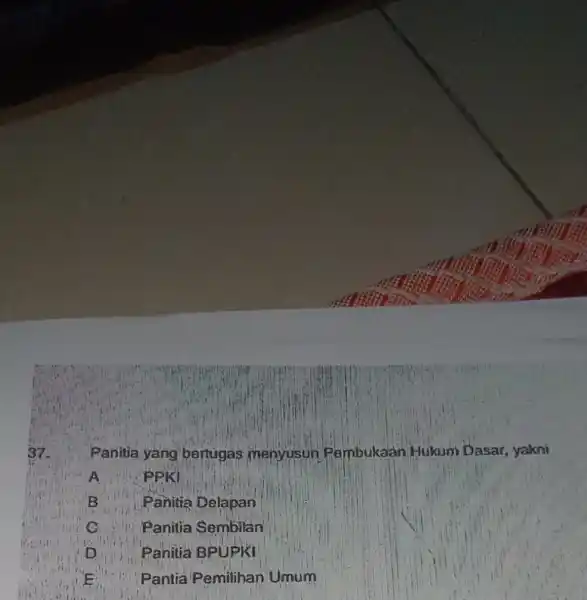 si Panitia yang bertugas menyusun Pambukaan Hukum Dasar , yakni A PPKI B Panitia Delapan C Panitia Sembilan Panitia BPUPKI Pantia Pemilihan Umum