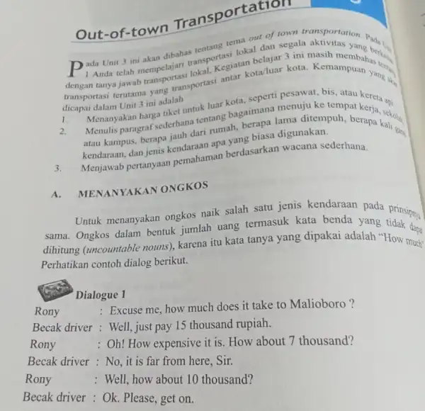 tema out of town transportation. Path Dada Unit 3 ini akan dibahas tentangasi lokal dan segala Anda telah mempelajari transporegiatan belajar 3 ini masih