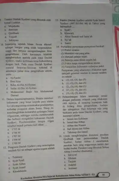 __ tinggi dan berjasa mengembangkan ilmu pengetahuan.Oleh karenanya tidaklah mengherankan apabila pada masa Daulah Syafawi, tradisi keilmuan terus berkembang dengan baik. Pada masa Daulah