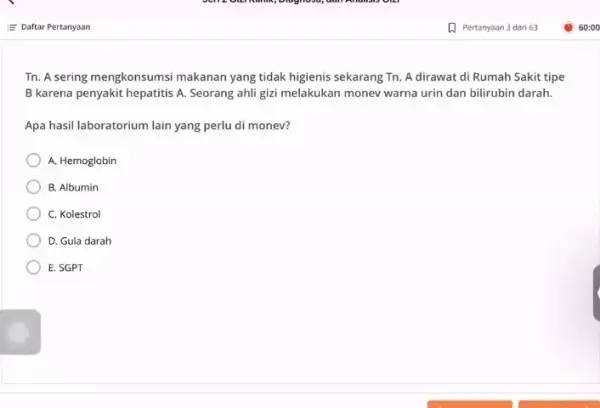 Tn. A sering mengkonsumsi makanan yang tidak higienis sekarang Tn. A dirawat di Rumah Sakit tipe B karena penyakit hepatitis A. Seorang ahli gizi