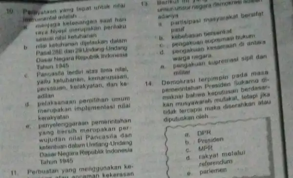 to tepat untuk nilai intrumental adalah __ . menjaga kelonangan saat hari raya Ayepi merupakan perilaku sesual nilat keluhanan b. nila ketuhanan diplaskan dalam