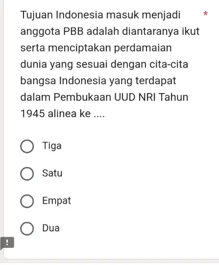 Tujuan Indonesia masuk menjadi anggota PBB adalah diantaranya ikut serta menciptakan perdamaian dunia yang sesuai dengan cita-cita bangsa Indonesia yang terdapat dalam Pembukaan UUD