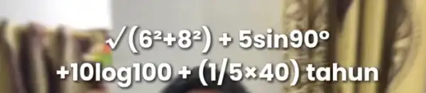 V(6^2+8^2)+5sin90^circ +10log100+(1/5x-10) ic hun