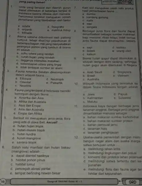 yang paling benar! acrobat atau foxit 1. Unta yang berasal dari daerah gurun 7. dapat dilemukan di beberapa tempat di Fenomena tersebut merupakan contoh