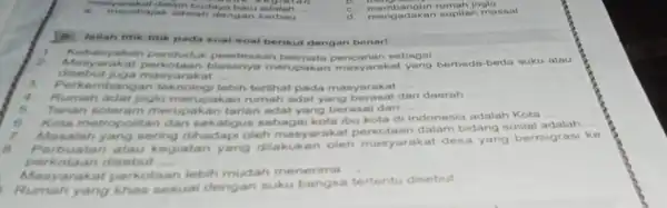 yarakat dalam buday kegiatan __ a membajak sawal dengan B isilah titik-titik pada soal-soal berikut dengan benar! Kebanya desaan sebagai __ A perkotaan biasanya