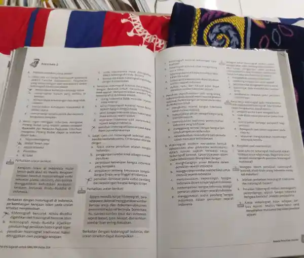 __ ye mengungkap kehidupan keluarga istana b mengungkap hukum yang berlaku di kerajaan dibatasi C. mempertegas kewenangan raja yang tidak sekitar istana d. menceritaka