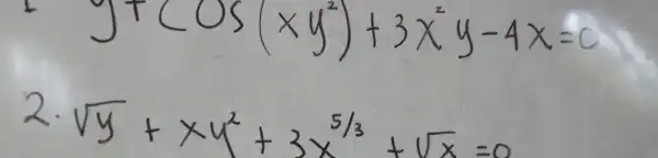 2. sqrt(y)+x y^2+3 x^5 / 3+sqrt(x)=0