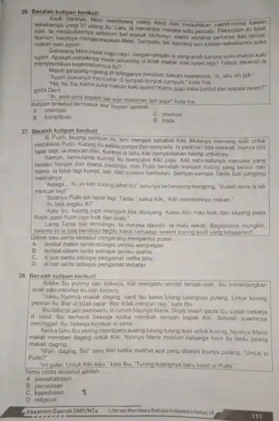 26. Bacalah kutipan berikut! sekelasnya yang 37 Nam harinya, Mimi membawa notes kecil dan menuliskan nama-nama orang itu itu tidak kukannya sebitu... Lalu, la