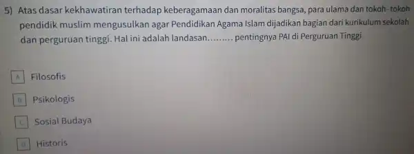 5) Atas dasa kekhawat iran terhadap ker eragar naan dan mora litas bangsa, pa a ula madan tokol h-tokoh pend idi k muslim me