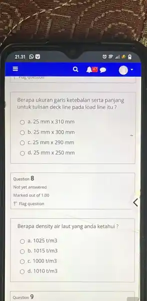 Berapa ukuran garis ketebalan serta panjang untuk tulisan deck line pada load line itu? a 25mmtimes 310mm b 25mmtimes 300mm c 25mmtimes 290mm d