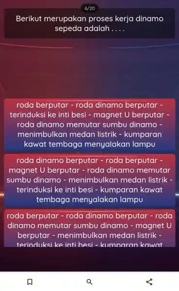 Berik ut me rupak án p roses kerja dinamo sepec la adalah __ roda berputar - roda dinam berputar terinduks ike inti besi -