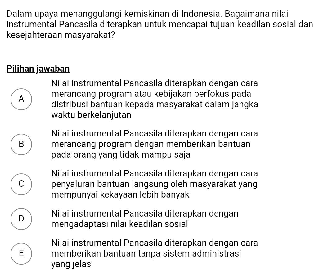 Dalam Upaya Menanggulangi Kemiskinan Di Indonesia Bagaimana Nilai Instrumental Pancasila