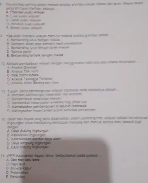 e. Dua konsep penting delem melode analisis gravitas adalah manua dan jarak Massa dala peografi dapat diantikan sebagai __ A. Populasi suatu wileyah B.