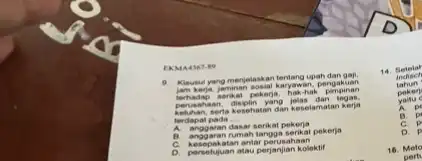 EKM A4367.89 a Klaue ul yan menjelaskan tentang upah dan gaji, jam i verja, I aminan sosial ke ryawa n. pengakuan terha dap se