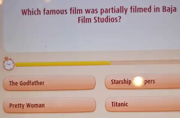 Which famous film was partially filmed in Baja Film Studios? The Godfather Starship pers Pretty Woman Titanic