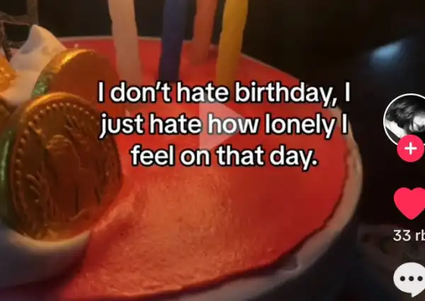 I don't hate birthday, I just hate how lonely feel on that day. 33rk