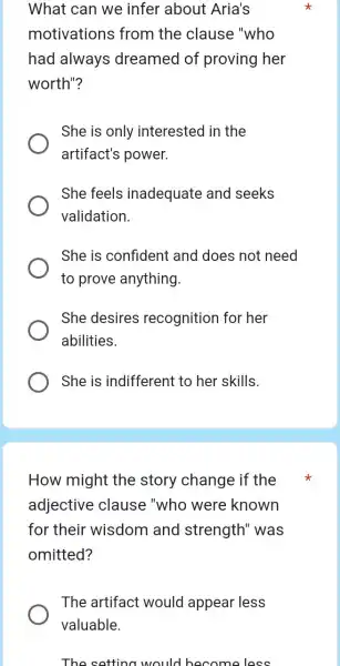 What can we infer about Aria's motivations from the clause "who had always dreamed of proving her worth"? She is only interested in the