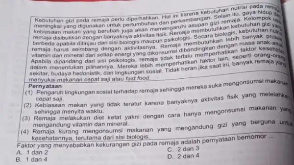 itu Kebungkat yang digunakan untuk Hal kebutuhan nutrisi pada repra digunakan untuk pertumbuhan dan perkembangan temaja Kelompok usia makan yang berubah memengaruhi asnembutuhkan kebebutuhan