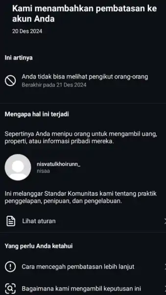 Kami menambahkan pembatasan ke akun Anda 20 Des 2024 Ini artinya Anda tidak bisa melihat pengikut orang-orang Berakhir pada 21 Des 2024 Mengapa hal