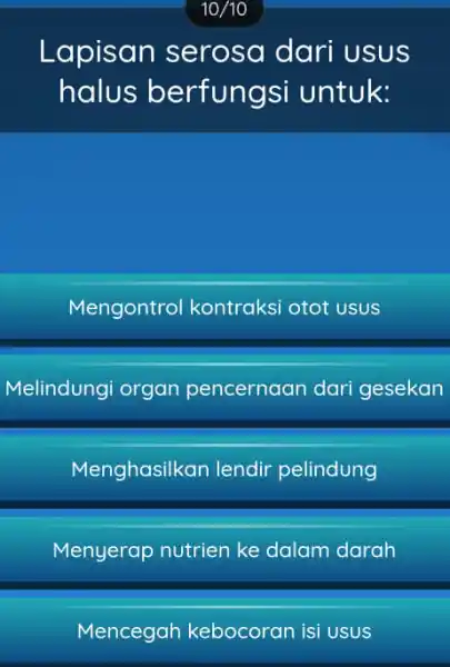 Lapisan serosa dari USUS halus berfungsi untuk: Mengontrol kontraksi otot usus Melindungi organ pencernaan dar gesekan Menghasilkan lendir pelindung Menyerap nutrien ke dalam darah