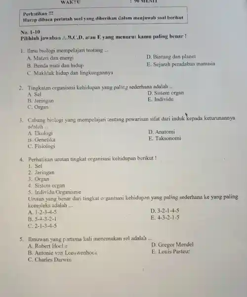 MENTY Harap dibaca perintah soal yang diberikan Ualam menjawab soal berikut Perhatikan ! Pilihlah jawaban A. B,C,D , atau E yang menurut kamu paling